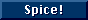 Spice